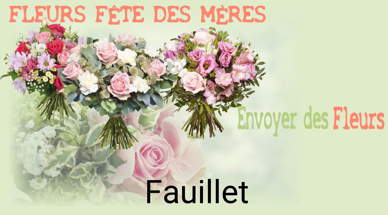 Bouquet de Fête des Mères livré à Fauillet